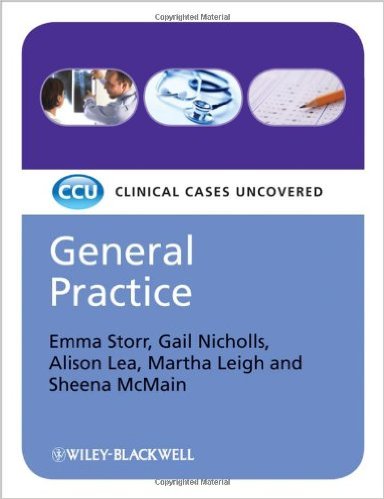 free-pdf-download-General Practice: Clinical Cases Uncovered 1st Edition