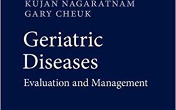 free-pdf-download-Geriatric Diseases: Evaluation and Management 1st ed