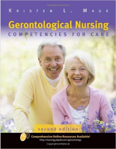 free-pdf-download-Gerontological Nursing: Competencies For Care 2nd Edition