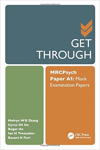 free-pdf-download-Get Through MRCPsych Paper A1: Mock Examination Papers (Volume 1) 1st Edition