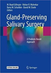 free-pdf-download-Gland-Preserving Salivary Surgery: A Problem-Based Approach 1st ed. 2018 Edition