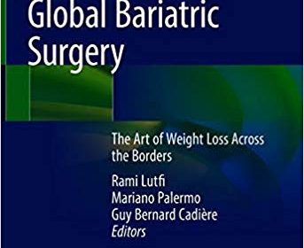 free-pdf-download-Global Bariatric Surgery: The Art of Weight Loss Across the Borders 1st ed. 2018 Edition