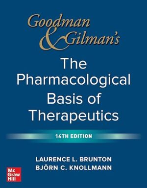 free-pdf-download-Goodman and Gilman’s The Pharmacological Basis of Therapeutics