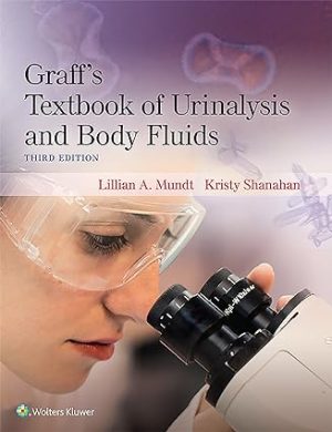 free-pdf-download-Graff’s Textbook of Urinalysis and Body Fluids 3rd Edition