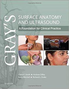 free-pdf-download-Gray’s Surface Anatomy and Ultrasound: A Foundation for Clinical Practice