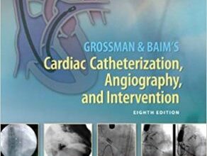 free-pdf-download-Grossman & Baim’s Cardiac Catheterization