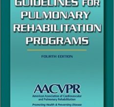 free-pdf-download-Guidelines for Pulmonary Rehabilitation Programs-4th Edition 4th Edition