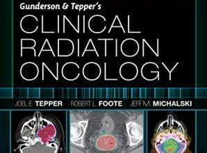 free-pdf-download-Gunderson and Tepper’s Clinical Radiation Oncology 5th Edition