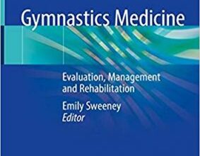 free-pdf-download-Gymnastics Medicine: Evaluation