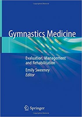 free-pdf-download-Gymnastics Medicine: Evaluation