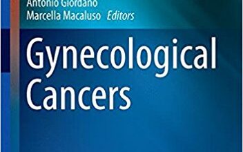 free-pdf-download-Gynecological Cancers: Genetic and Epigenetic Targets and Drug Development (Current Clinical Oncology) 1st ed. 2016 Edition