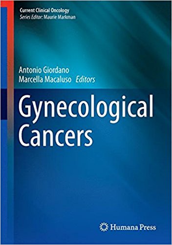 free-pdf-download-Gynecological Cancers: Genetic and Epigenetic Targets and Drug Development (Current Clinical Oncology) 1st ed. 2016 Edition