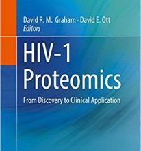 free-pdf-download-HIV-1 Proteomics: From Discovery to Clinical Application 1st ed