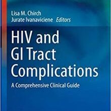 free-pdf-download-HIV and GI Tract Complications: A Comprehensive Clinical Guide