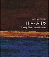 free-pdf-download-HIV/AIDS: A Very Short Introduction (Very Short Introductions) 1st Edition