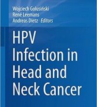 free-pdf-download-HPV Infection in Head and Neck Cancer (Recent Results in Cancer Research) 1st ed