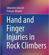 free-pdf-download-Hand and Finger Injuries in Rock Climbers (Sports and Traumatology) Softcover reprint of the original 1st Edition