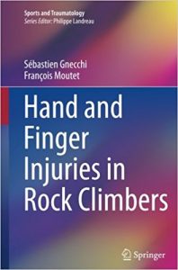 free-pdf-download-Hand and Finger Injuries in Rock Climbers (Sports and Traumatology) Softcover reprint of the original 1st Edition