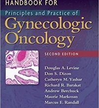 free-pdf-download-Handbook for Principles and Practice of Gynecologic Oncology Second Edition