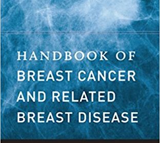 free-pdf-download-Handbook of Breast Cancer and Related Breast Disease 1st Edition