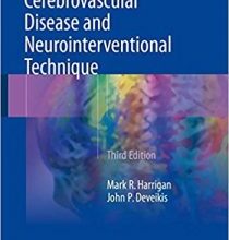 free-pdf-download-Handbook of Cerebrovascular Disease and Neurointerventional Technique (Contemporary Medical Imaging) 3rd ed. 2018 Edition