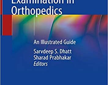 free-pdf-download-Handbook of Clinical Examination in Orthopedics: An Illustrated Guide 1st ed. 2019 Edition