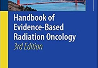 free-pdf-download-Handbook of Evidence-Based Radiation Oncology 3rd ed. 2018 Edition