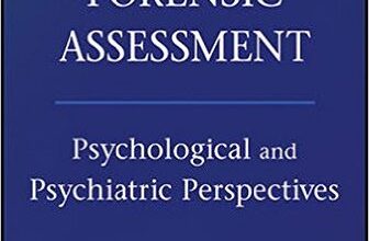 free-pdf-download-Handbook of Forensic Assessment: Psychological and Psychiatric Perspectives Hardcover – 26 Aug 2011