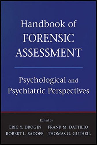 free-pdf-download-Handbook of Forensic Assessment: Psychological and Psychiatric Perspectives Hardcover – 26 Aug 2011