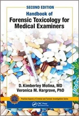 free-pdf-download-Handbook of Forensic Toxicology for Medical Examiners 2nd Edition