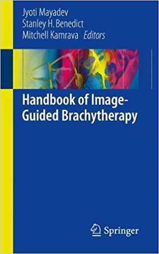 free-pdf-download-Handbook of Image-Guided Brachytherapy 1st ed. 2017 Edition