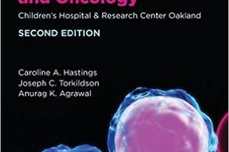 free-pdf-download-Handbook of Pediatric Hematology and Oncology: Children’s Hospital and Research Center Oakland 2nd Edition