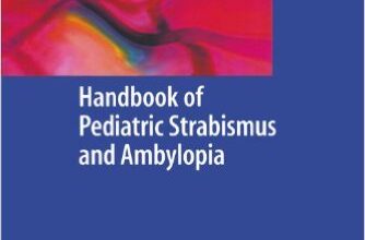 free-pdf-download-Handbook of Pediatric Strabismus and Amblyopia