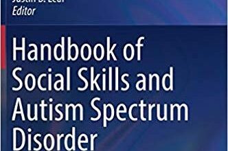 free-pdf-download-Handbook of Social Skills and Autism Spectrum Disorder: Assessment