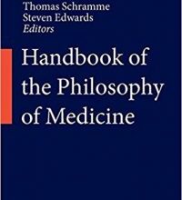 free-pdf-download-Handbook of the Philosophy of Medicine 1st ed. 2017 Edition