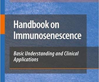 free-pdf-download-Handbook on Immunosenescence: basic understanding and clinical applications