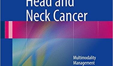 free-pdf-download-Head and Neck Cancer: Multimodality Management 1st ed. 2016 Edition