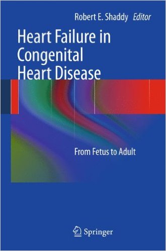 free-pdf-download-Heart Failure in Congenital Heart Disease:: From Fetus to Adult