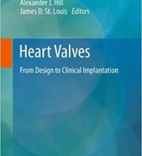 free-pdf-download-Heart Valves: From Design to Clinical Implantation