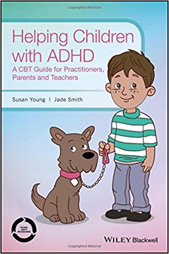 free-pdf-download-Helping Children with ADHD: A CBT Guide for Practitioners