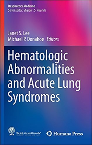 free-pdf-download-Hematologic Abnormalities and Acute Lung Syndromes (Respiratory Medicine) 1st ed. 2017 Edition