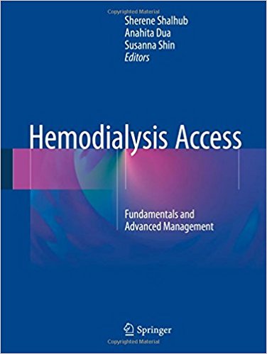 free-pdf-download-Hemodialysis Access: Fundamentals and Advanced Management 1st ed. 2017 Edition