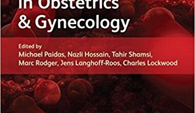 free-pdf-download-Hemostasis and Thrombosis in Obstetrics and Gynecology 1st Edition