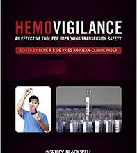 free-pdf-download-Hemovigilance: An Effective Tool for Improving Transfusion Safety 1st Edition