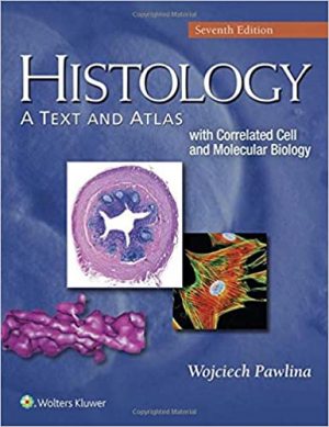 free-pdf-download-Histology A Text and Atlas With Correlated Cell and Molecular Biology 7th Edition