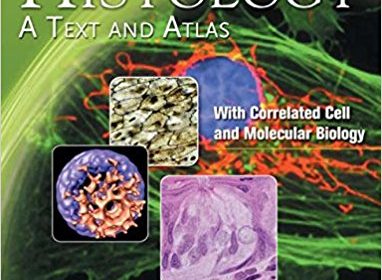 free-pdf-download-Histology: A Text and Atlas