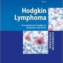 free-pdf-download-Hodgkin Lymphoma: A Comprehensive Update on Diagnostics and Clinics