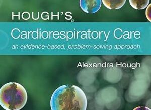 free-pdf-download-Hough’s Cardiorespiratory Care: an evidence-based