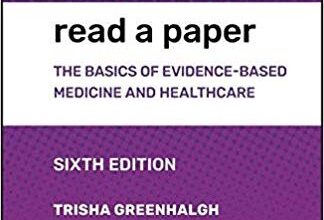 free-pdf-download-How to Read a Paper: The Basics of Evidence-based Medicine and Healthcare 6th Edition