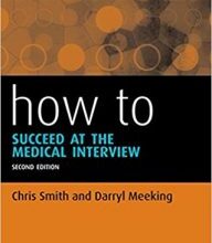 free-pdf-download-How to Succeed at the Medical Interview 2nd Edition